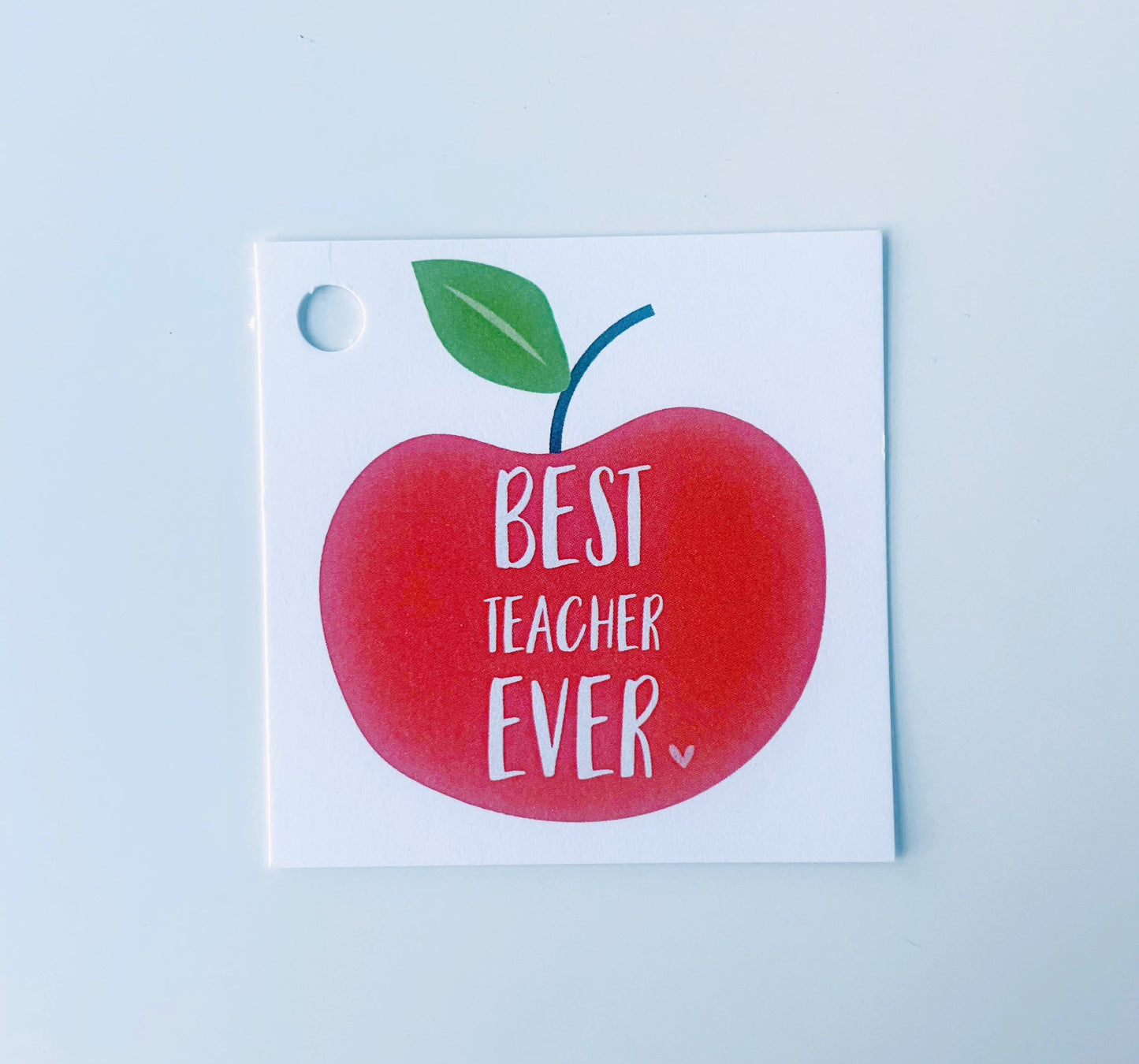BEST TEACHER EVER GIFT TAG