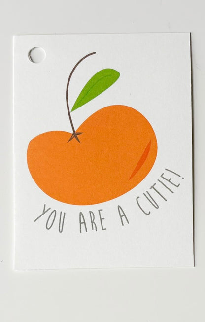 You're A Cutie Tag