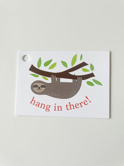 HANG IN THERE GIFT TAG (8ct)