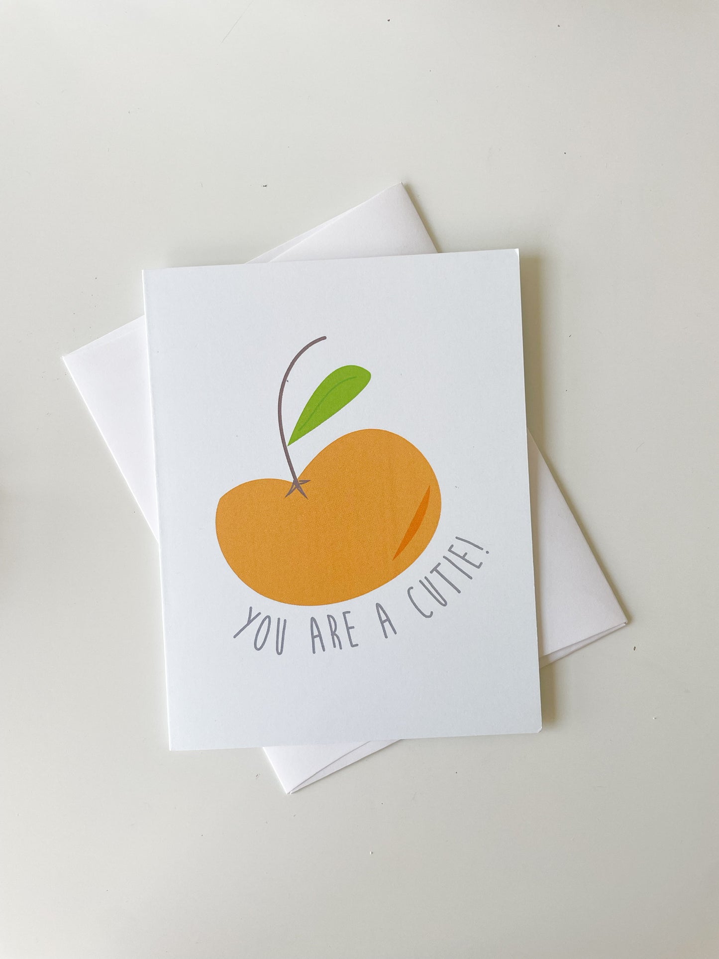 YOU ARE A CUTIE ORANGE CARD